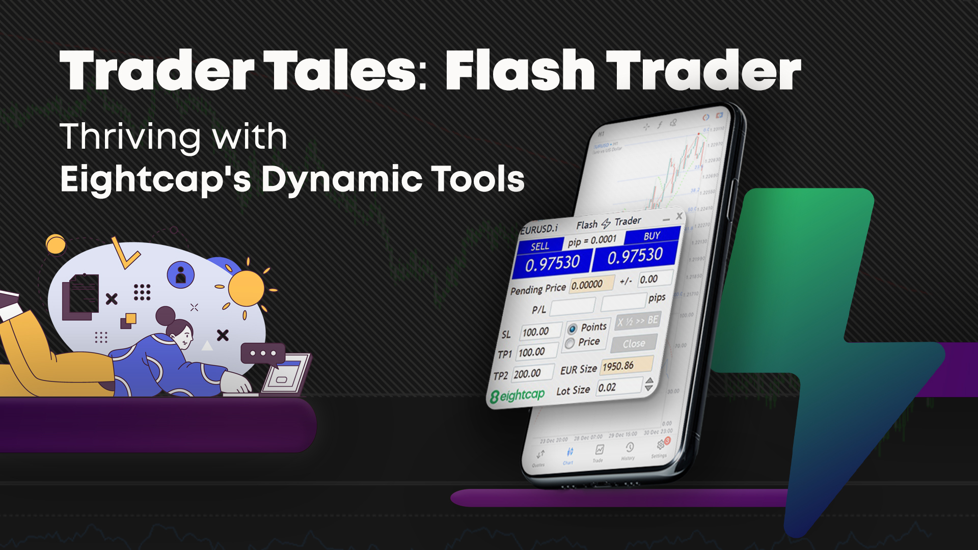 Trader Tales: Thriving with Eightcap’s Dynamic Trading Tools | PART 1 | FlashTrader
